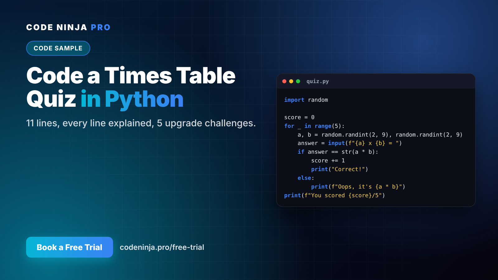 Make Times Tables Fun: A Python Maths Quiz Your Child Can Code